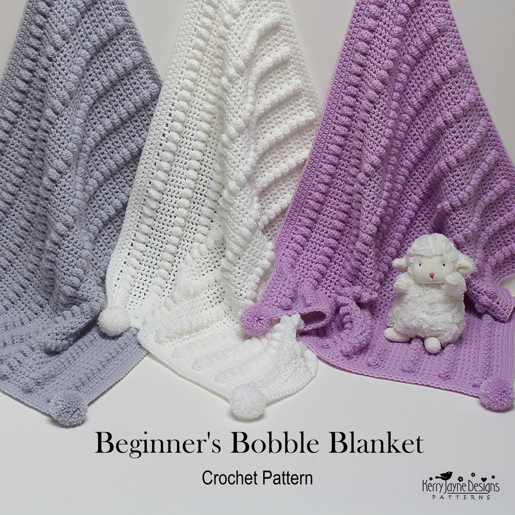 The Bobbles Baby Blanket – Crochet Pattern - CJ Design Blog